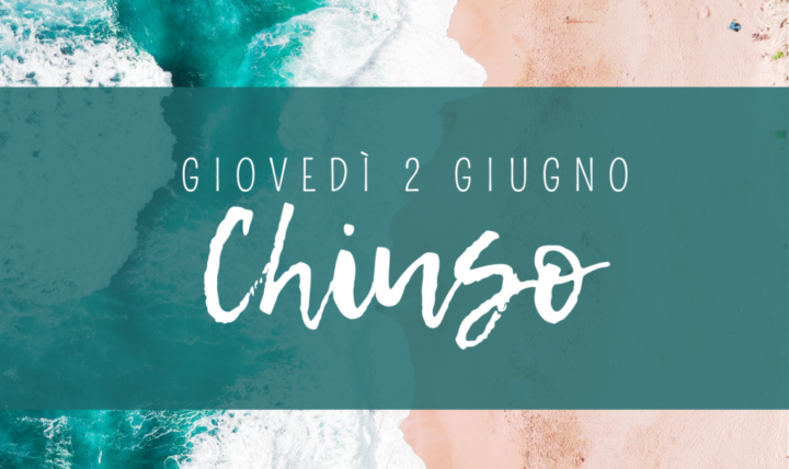 Avviso: giovedì 2 giugno il vivaio rimane chiuso!
